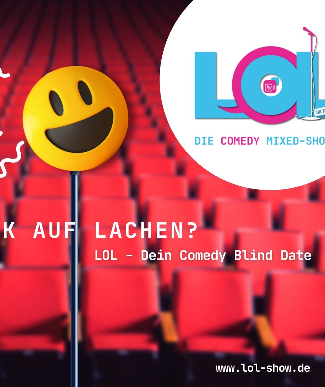 LOL Comedy Show, © Magenta Artists LOL Comedy Show, © Magenta Artists