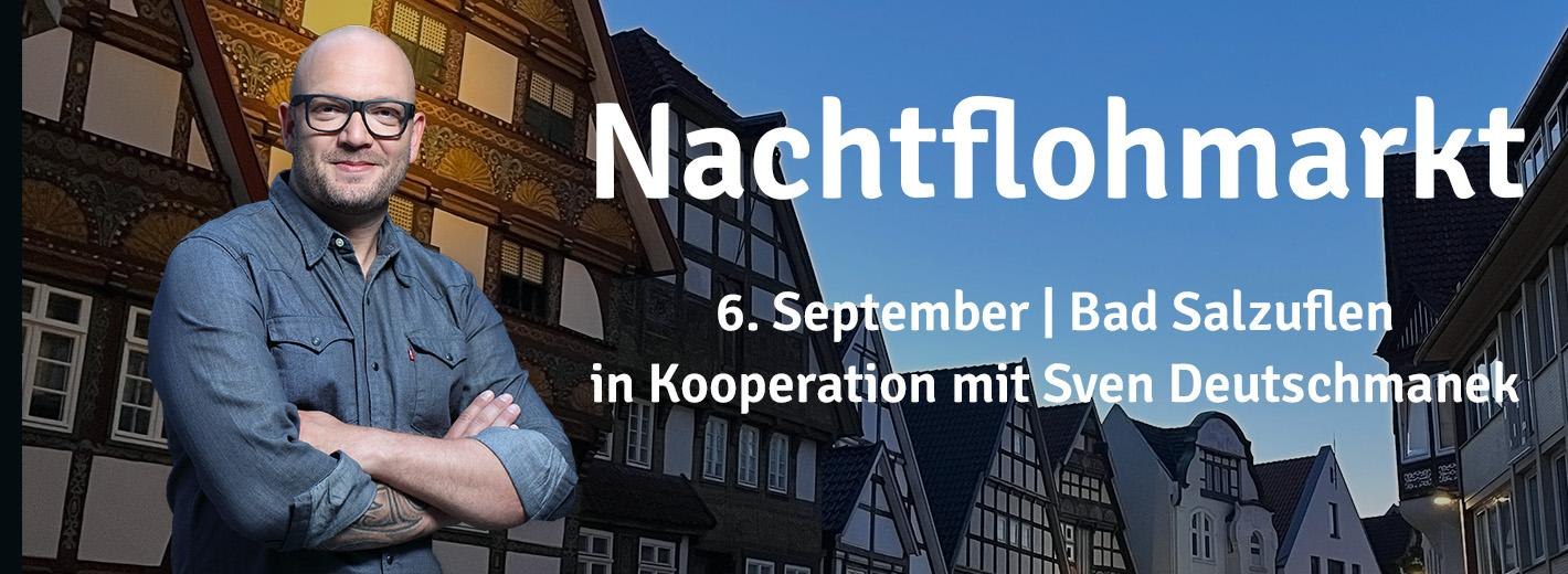 Nachtflohmarkt Bad Salzuflen mit Sven Deutschmanek